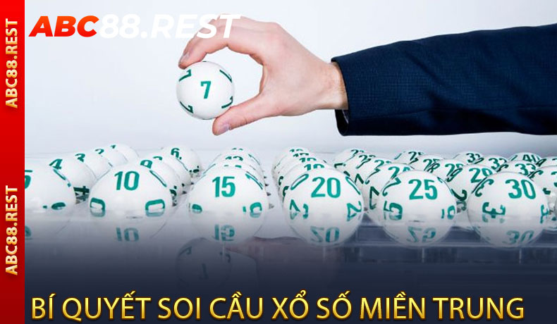 Bí Quyết Soi Cầu Xổ Số Miền Trung